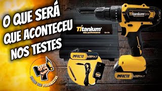 Furadeira Com Impacto Parafusadeira Titanium 21v é Boa Cód 5499⚠️ VEJA O QUE ACONTECEU NO TESTE ⚠️ [upl. by Adnulahs]