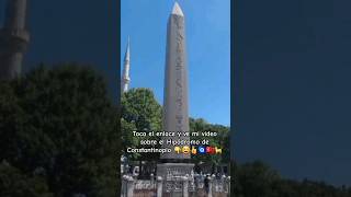 Obelisco De Teodosio  Hipódromo De Constantinopla eduenestambul estambul turquia [upl. by Neve393]