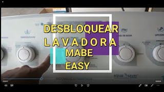 DESBLOQUEAR LAVADORA EASY MODERNA [upl. by Laehpar]