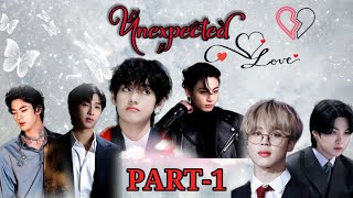 UNEXPECTED LOVE 💔 Pt1  namjin taekook yoonmin lovestory btshindidubbing [upl. by Autry]