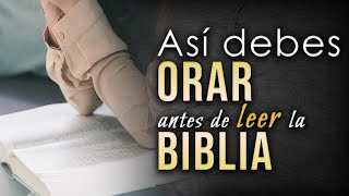 Cómo ORAR antes de estudiar la Biblia [upl. by Ally117]