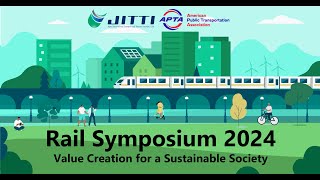 JITTI APTA Rail Symposium 2024 English [upl. by Safier]