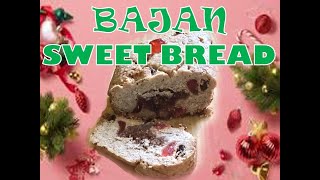 How to make BAJAN SWEETBREAD [upl. by Tamah511]