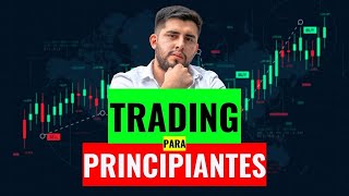 Como hacer TRADING  Curso GRATIS [upl. by Albertson]