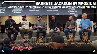 Castrols Path to Performance Insights from BarrettJackson Cup  2024 BarrettJackson Symposium [upl. by Nyliret456]