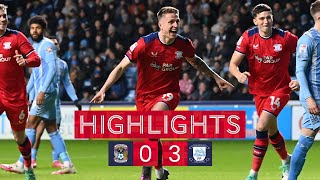 Highlights Coventry City 0 PNE 3 [upl. by Lyndsey988]