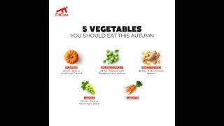 5 Vegetables You Should Eat This Autumn  FitFlex [upl. by Fred484]