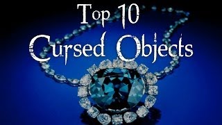 Top 10 Cursed Objects [upl. by Ardet]