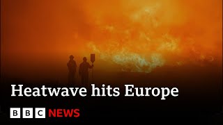 Record temperature warning as heatwave hits southern Europe  BBC News [upl. by Supple765]