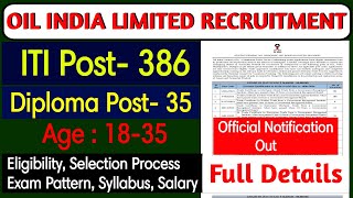 OIL INDIA LIMITED RECRUITMENT 2024  ITI Latest Vacancy Diploma  Full Details [upl. by Stevy]