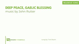 Funeral Song Deep Peace Gaelic Blessing Excerpt [upl. by Shute836]