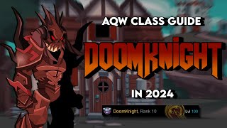 AQW  DoomKnight Class In 2024 [upl. by Amabel]