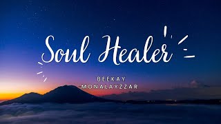 Beekay Monalayzzar Soul Healer 3step [upl. by Atiuqan]