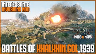 Enlisted Mod  Battles of Khalkhin Gol 1939 V12  Interessante Invasions Mod [upl. by Neelcaj]