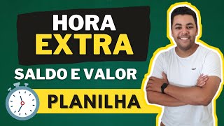 HORA EXTRA PLANILHA GRATUITA BANCO DE HORAS  LOGÍSTICA COM FERREIRA [upl. by Saile]