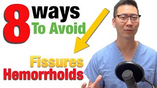 8 ways to prevent Fissures and Hemorrhoids  Dr Chungs Treatment [upl. by Erminia780]