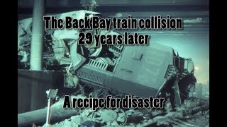 Back Bay train collision 29 years later [upl. by Saidnac]