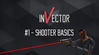 1  Shooter Basics [upl. by Christa]