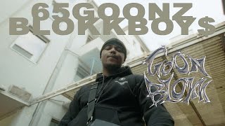 65GOONZ x BLOKKBOY  GOONBLOKK Official Video [upl. by Oiratnom]