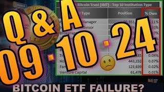 QampA  BITCOIN ETFS A FAILURE PRESIDENTIAL ELECTION DEBATES TONIGHT ON CRYPTO [upl. by Tarrel]