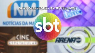 Nova Programação Do SBT Em 2024 SIMULAÇÃO [upl. by Yelda27]