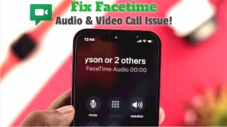 Facetime Audio or Video Call Not Working  Fixed on Latest iOS [upl. by Marrissa999]