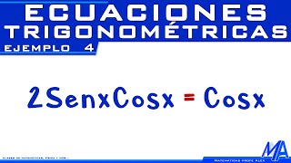 Ecuaciones trigonométricas  Ejemplo 4 [upl. by Kwapong]