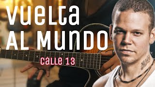 Cómo tocar Vuelta Al Mundo  Calle 13 [upl. by Akimad]