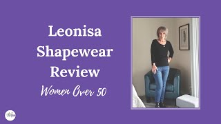 Leonisa Shapewear Review for Women Over 50 [upl. by Olivie]