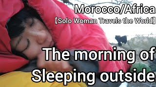 MoroccoCamping out [upl. by Yrram428]