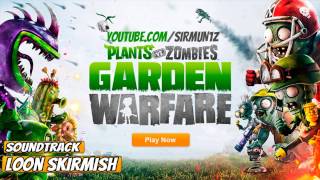 PVZGW SoundTrack  Loon Skirmish [upl. by Salta]