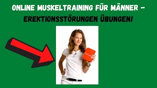 Erektionsstörungen Übungen  Erektionsprobleme beheben  Link in der Beschreibung⬇️ [upl. by Yessydo]