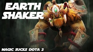 Как играть за Earthshaker Гайд на Шейкера Дота 2 Earthshaker Dota 2 Guide [upl. by Euqinomad]