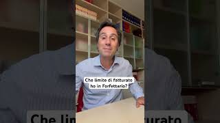 ⁉️CHE LIMITE DI FATTURATO C’È NEL REGIME FORFETTARIO [upl. by Ahrens]