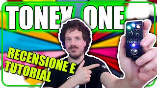 TONEX ONE  Recensione e Tutorial  thelivesoundcom [upl. by Yerrok154]