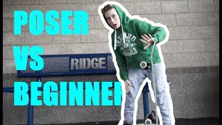 POSER SKATERS vs BEGINNER SKATERS [upl. by Iew]