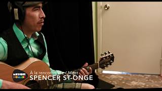 À la rencontre de  Spencer StOnge  Musique nomade [upl. by Ib421]