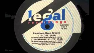 Paradises Deep Groove ‎ I Love [upl. by Jecho]