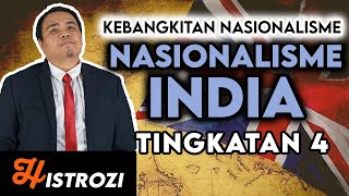 SEJARAH TINGKATAN 4  Bab 2  Nasionalisme India [upl. by Okiek]