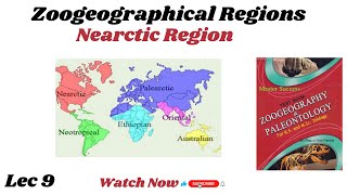 Nearctic Region Lec 9 Zoogeographical RegionsBSCMSBS [upl. by Iolenta]