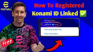 How To Link Konami ID eFootball 2023 Mobile [upl. by Enirahtak]