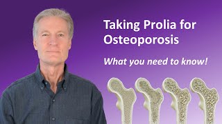 Taking Prolia Denosumab for Osteoporosis What you need to know [upl. by Anayaran]