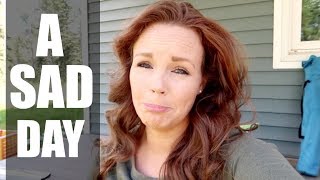 A SAD DAY  Somers In Alaska Vlogs [upl. by Alphonsine]