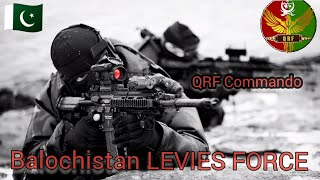 Balochistan levies FORCE QRF Commandos 🇵🇰 [upl. by Bathsheba]