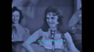 Wanda Jackson Mean Mean Man Lyrics [upl. by Amikay179]