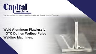 Weld Aluminum Flawlessly  OTC Daihen Welbee Pulse Welding Machine [upl. by Upali756]