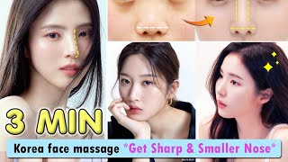 3 MIN Get Sharp Nose Smaller Nose Slim Nose Lift Nose bridge  Korean Nose Massage [upl. by Ecaj426]