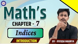 Indices  Chapter7 Class 9th  Lecture 1  ICSE  Piyush Maurya Sir  Darsanm [upl. by Amarette197]