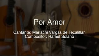 Por Amor  Puro Mariachi Karaoke  Mariachi Vargas de Tecalitlan [upl. by Annis]