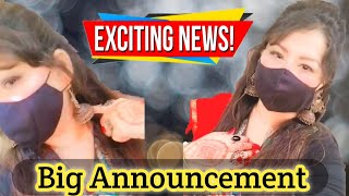 Big Announcement  Kafi Sal Bad Ghar Me Khushi Arahi He  Ab Hoga Enjoy 😊 [upl. by Dalila87]